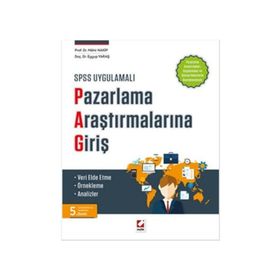 SPSS Uygulamalı Pazarlama Araştırmalarına Giriş - Mahir Nakip Eyyub Yaraş