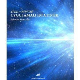 Spss Ve Minitab Uygulamalı İstatistik - Bahattin Hamarat