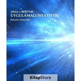 Spss Ve Minitab Uygulamalı İstatistik - Bahattin Hamarat