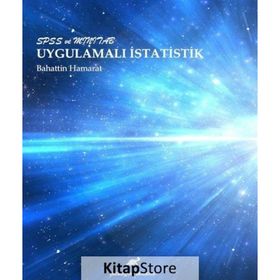 Spss Ve Minitab Uygulamalı İstatistik - Bahattin Hamarat