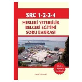 SRC 1-2-3-4 MESLEKI YETERLILIK BELGESI EĞITIMI SORU BANKASI - H.AHMET ERDEMIR