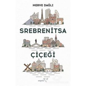 Srebrenitsa Çiçeği - Merve Dağlı