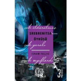 Srebrenitsa’nın Öyküsü - Isnam Taljic