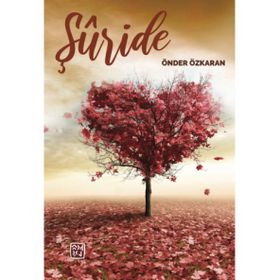 Şûride - Önder Özkaran