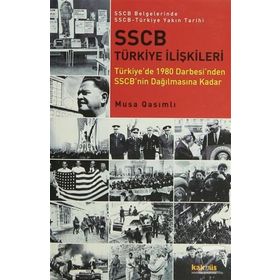 SSCB Türkiye İlişkileri - Musa Qasımlı