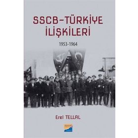 SSCB Türkiye İlişkileri - Musa Qasımlı