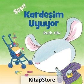 Şşşt! Kardeşim Uyuyor - Ruth Ohi