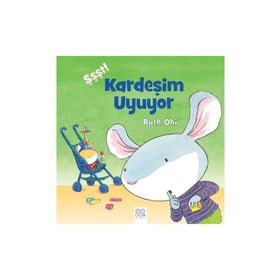 Şşşt! Kardeşim Uyuyor - Ruth Ohi