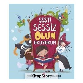 Şşşt! Sessiz Olun Okuyorum - John Kelly Elina Ellis