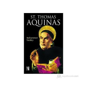 St. Thomas Aquinas - Muhammet Tarakçı