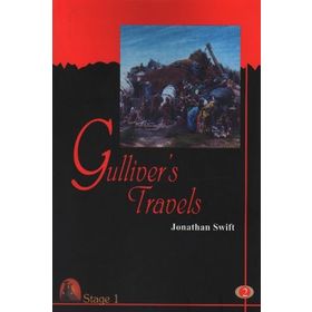 Stage 1 - Gulliver’s Travels - Jonathan Swift