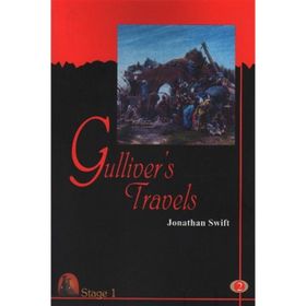 Stage 1 - Gulliver’s Travels - Jonathan Swift
