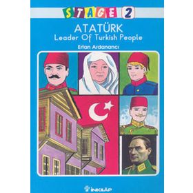 STAGE 2 ATATÜRK LEADER OF TURKISH PEOPLE - ERTAN ARDANANCI