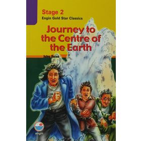 Stage 2 Journey to The Centre Of The Earth - Jules Verne