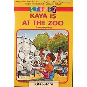 STAGE 2 KAYA IS AT ZOO 5. SINIF 1. KITAP - ERTAN ARDANANCI