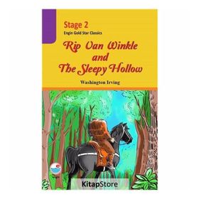 Stage 2 - Rip Van Winkle And The Sleepy Hollow - washington irwing
