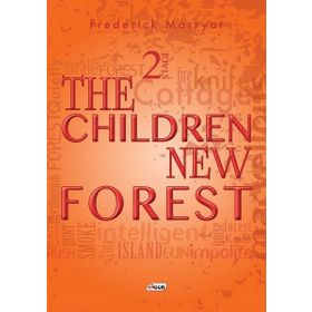 Stage 2 - The Children Of New Forest - Frederick Marryat
