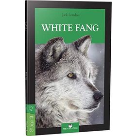 Stage 3 - A2: White Fang - Jack London