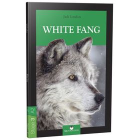 Stage 3 - A2: White Fang - Jack London