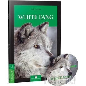 Stage 3 - A2: White Fang - Jack London