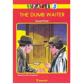 STAGE 3 THE DUMB WAITER - HAROLD PINTER