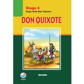 Stage 4 Don Quixote - miguel de cervantes saavedra saavedra