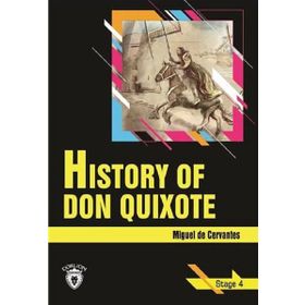 Stage 4 Don Quixote - miguel de cervantes saavedra saavedra