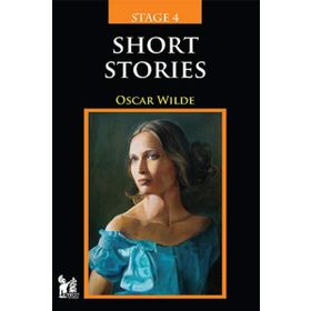 Stage 4 - Short Stories - Oscar Wilde