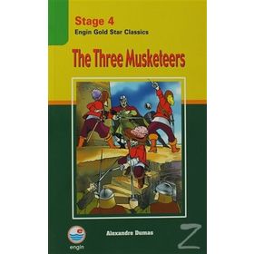 Stage 4 The Three Musketeers - Alexandre Dumas Pere