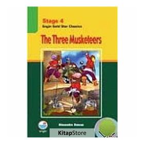 Stage 4 The Three Musketeers - Alexandre Dumas Pere