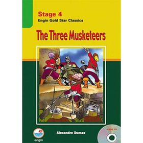Stage 4 The Three Musketeers - Alexandre Dumas Pere
