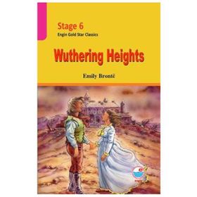 STAGE 6 - WUTHERING HEIGHTS - EMILY BRONTE