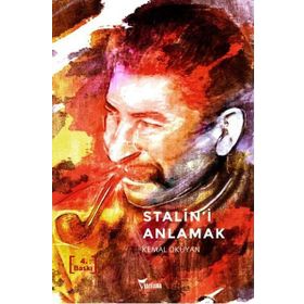 STALIN'I ANLAMAK - KEMAL OKUYAN
