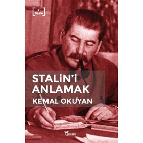 STALIN'I ANLAMAK - KEMAL OKUYAN