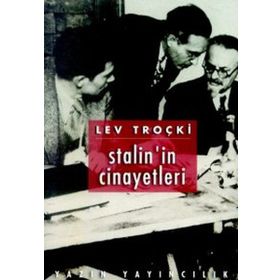 Stalinin Cinayetleri İhanete Uğrayan Devrim 2 - Lev Troçki