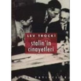 Stalin’in Cinayetleri - Lev Troçki