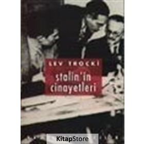 Stalin’in Cinayetleri - Lev Troçki