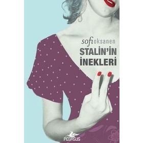STALIN'IN İNEKLERI - SOFI OKSANEN
