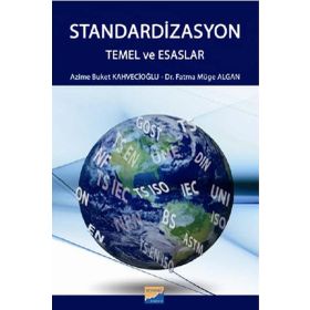 Standardizasyon Temel ve Esaslar - Fatma Müge Algan