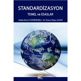 Standardizasyon Temel ve Esaslar - Fatma Müge Algan