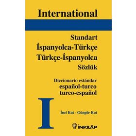 STANDART İSPANYOLCA, TÜRKÇE, TÜRKÇE İSPANYOLCA SÖZLÜK - İNCİ KUT, GÜNGÖR KUT