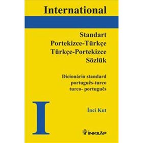 STANDART PORTEKIZCE-TÜRKÇE / TÜRKÇE-PORTEKIZCE SÖZLÜK - İNCİ KURT