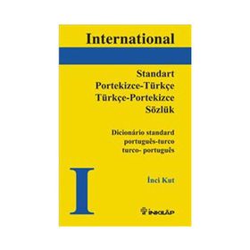 STANDART PORTEKIZCE-TÜRKÇE / TÜRKÇE-PORTEKIZCE SÖZLÜK - İNCİ KURT