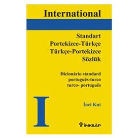 STANDART PORTEKIZCE-TÜRKÇE / TÜRKÇE-PORTEKIZCE SÖZLÜK - İNCİ KURT