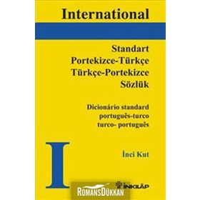 STANDART PORTEKIZCE-TÜRKÇE / TÜRKÇE-PORTEKIZCE SÖZLÜK - İNCİ KURT