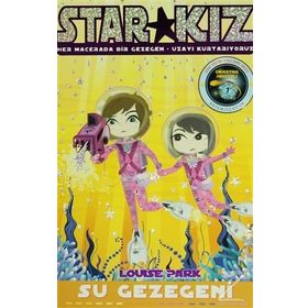Star Kız - Su Gezegeni - Louise Park