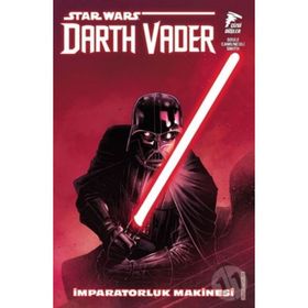 Star Wars Darth Vader Cilt 1 - Vader - Kieron Gillen