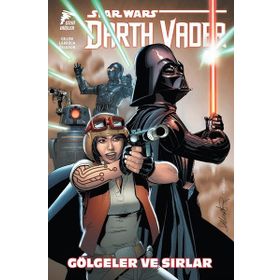 Star Wars Darth Vader Cilt 2 - Gölgeler Ve Sırlar - Kieron Gillen