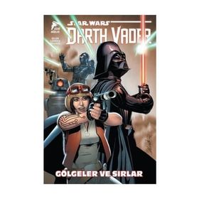 Star Wars Darth Vader Cilt 2 - Gölgeler Ve Sırlar - Kieron Gillen