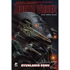 Star Wars Darth Vader Cilt 4 - Oyunların Sonu - Kieron Gillen